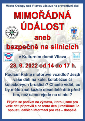 MIMOŘÁDNÁ UDÁLOST ANEB BEZPEČNĚ NA SILNICÍCH