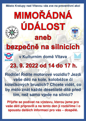 MIMOŘÁDNÁ UDÁLOST ANEB BEZPEČNĚ NA SILNICÍCH